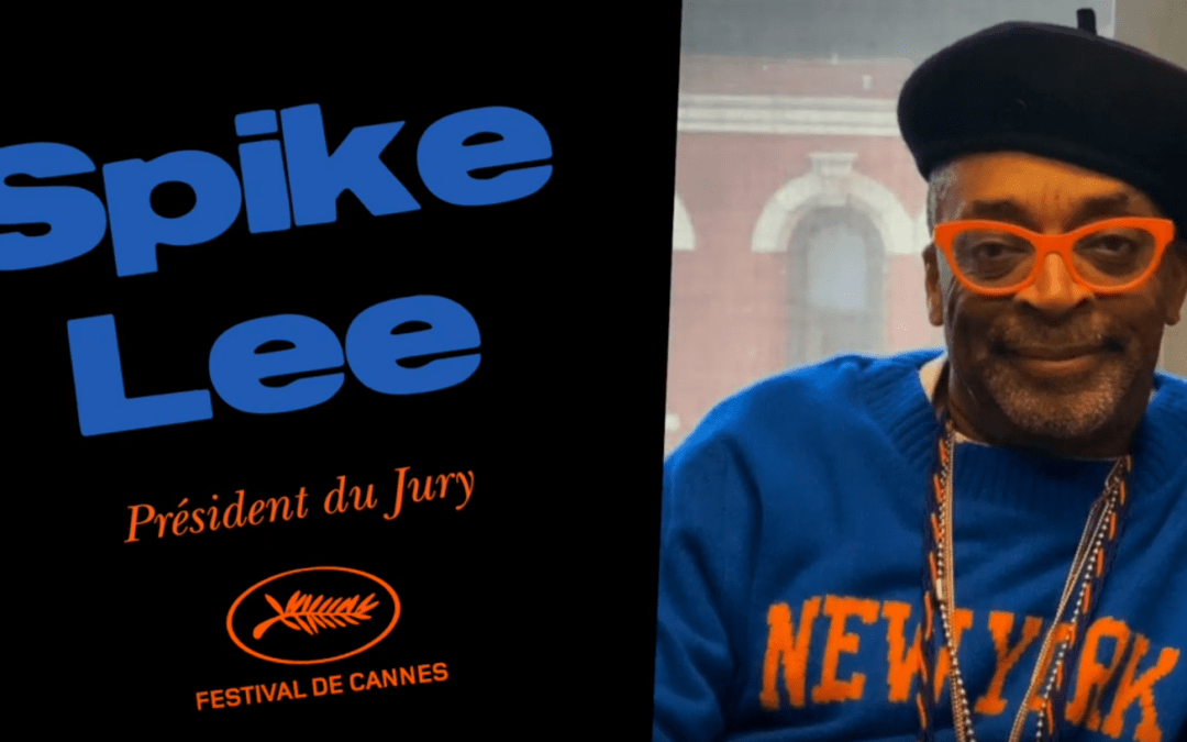 Spike Lee : “Je suis honoré d’être la première personne de la diaspora africaine à assurer la présidence du jury de Cannes”